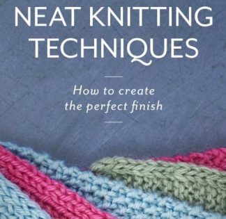 Neat Knitting Techniques by Jo Shaw