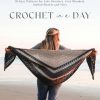Crochet in a Day by Angie Bivins