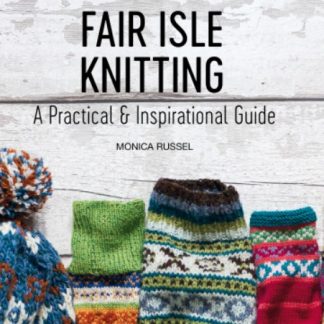 Fair Isle Knitting by Monica Russel