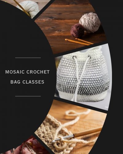 Mosaic Crochet Bag Classes